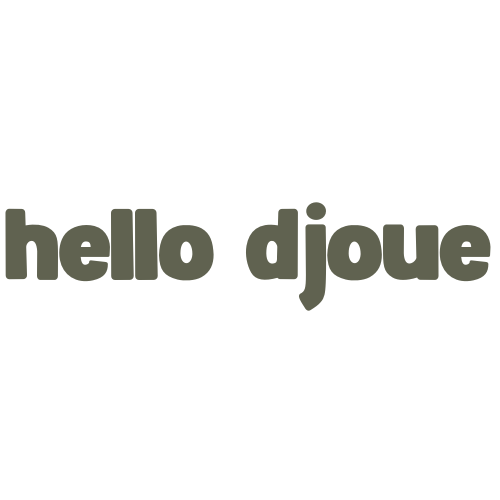 HELLO DJOUE